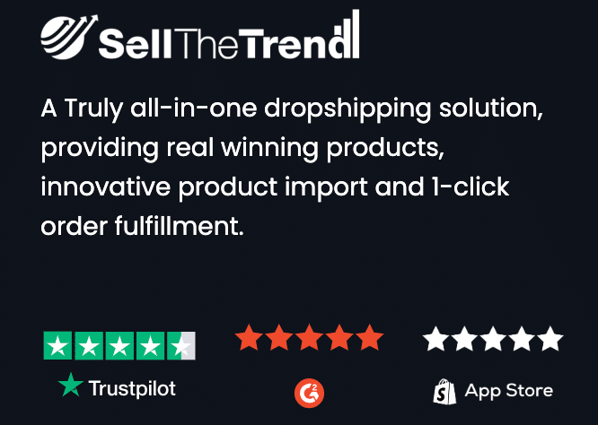 Utilisez Sell The Trend pour vendre des produits de marque et aussi pour trouver les meilleures niches de dropshipping