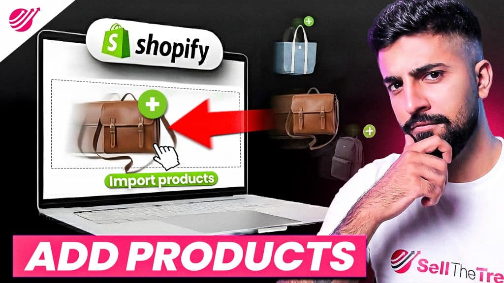 How To Add Products To Your Shopify Dropshipping Store (2026 Method)